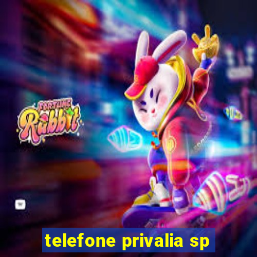 telefone privalia sp